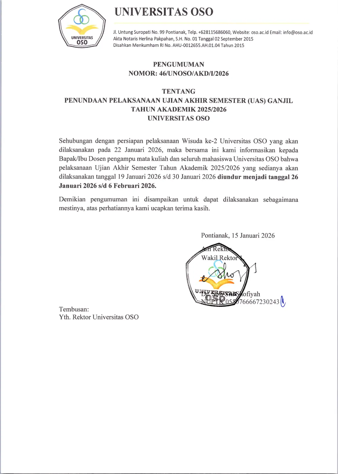 46 (UNOSO), PENGUMUMAN PENUNDAAN PELAKSANAAN UAS GANJIL TA 2025-2026